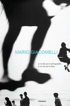 Couverture du livre « Je ne fais pas le photographe, je ne sais pas le faire » de Mario Giacomelli et Katiuscia Biondi Giacomelli aux éditions Contrejour