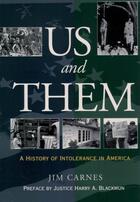 Couverture du livre « Us and Them: A History of Intolerance in America » de Carnes Jim aux éditions Oxford University Press Usa