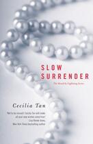 Couverture du livre « Slow Surrender » de Cecilia Tan aux éditions Little Brown Book Group Digital