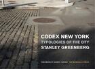 Couverture du livre « Stanley greenberg codex new york » de Greenberg/Jacobs aux éditions Random House Us