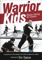 Couverture du livre « Warrior Kids: Warrior Training for Children » de Tim Tipene aux éditions Libro International