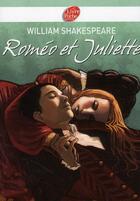 Couverture du livre « Roméo et Juliette » de William Shakespeare aux éditions Le Livre De Poche Jeunesse