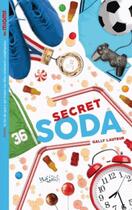 Couverture du livre « Les miams ; secret soda » de Lauteur Gally aux éditions Hachette Romans