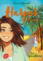 Couverture du livre « Harper (15 ans) t.4 ; les questions » de Hannah Bennett aux éditions Le Livre De Poche Jeunesse
