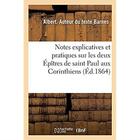 Couverture du livre « Notes explicatives et pratiques sur les deux Épîtres de saint Paul aux Corinthiens » de Barnes Albert aux éditions Hachette Bnf