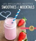 Couverture du livre « Les meilleurs smoothies et mocktails » de  aux éditions Larousse