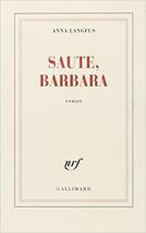 Couverture du livre « Saute, barbara » de Anna Langfus aux éditions Gallimard
