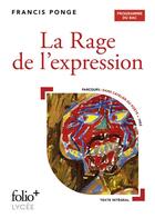 Couverture du livre « La rage de l'expression - bac 2023 » de Francis Ponge aux éditions Folio