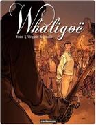 Couverture du livre « Whaligoe - t02 - whaligoe » de Yann/Augustin aux éditions Casterman