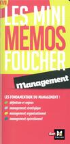 Couverture du livre « Les mini mémos Foucher ; management » de Jean-Francois Soutenain aux éditions Foucher