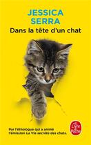 Couverture du livre « Dans la tête d'un chat » de Jessica Serra aux éditions Le Livre De Poche