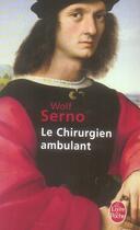 Couverture du livre « Le chirurgien ambulant » de Serno-W aux éditions Le Livre De Poche