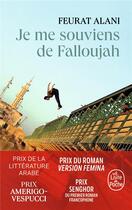 Couverture du livre « Je me souviens de Falloujah » de Feurat Alani aux éditions Le Livre De Poche
