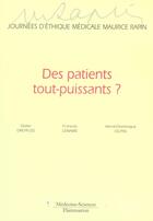 Couverture du livre « Des patients tout-puissants ? » de Dreyfuss aux éditions Lavoisier Medecine Sciences