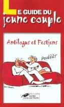 Couverture du livre « Guide Du Jeune Couple ; Edition 2001 » de Festjens et Pierre Antilogus aux éditions Hors Collection