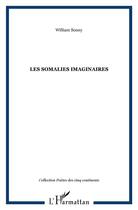 Couverture du livre « Somalies imaginaires » de William Souny aux éditions L'harmattan