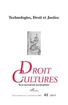 Couverture du livre « Revue droit et cultures n.61 : technologies, droit et justice » de  aux éditions L'harmattan