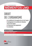 Couverture du livre « Mementos Lmd - Droit De L'Urbanisme, 8eme Edition 2013-2014 » de Bernard Drobenko aux éditions Gualino