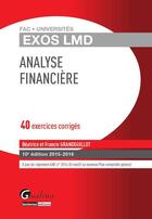 Couverture du livre « Analyse financière 2015-2016 (10e édition) » de Beatrice Grandguillot et Francis Grandguillot aux éditions Gualino