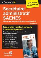 Couverture du livre « Secrétaire administratif, SAENES, classe normale et supérieure ; catégorie B ; concours 2020 (8e édition) » de  aux éditions Vuibert