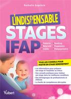 Couverture du livre « L'indispensable stages IFAP » de Nathalie Gopelein aux éditions Vuibert