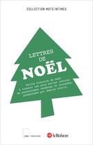 Couverture du livre « Lettres de Noël » de Nadine Cretin aux éditions Le Robert