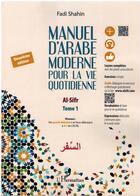 Couverture du livre « Manuel d'arabe moderne pour la vie quotidienne Tome 1 : Deuxième édition » de Fadi Shahin aux éditions L'harmattan