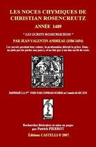 Couverture du livre « Les noces chymiques de Christian Rosencreutz ; année 1489 » de Patrick Pierrot aux éditions Castelli
