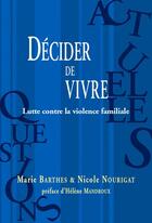 Couverture du livre « Femmes en souffrance ; lutte contre la violence familiale » de Barthes/Nourigat aux éditions Champ Social