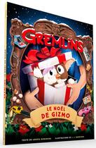Couverture du livre « Les Gremlins ; le Noël de Gizmo » de Andrea Robinson et J. J. Harrison aux éditions Qilinn