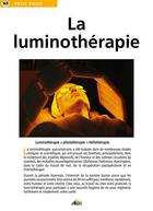 Couverture du livre « La luminotherapie » de Anonyme aux éditions Aedis