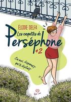 Couverture du livre « Les enquêtes de Perséphone Tome 2 : En mai, disparaît qui te déplaît » de Elodie Delfa aux éditions Alter Real