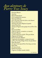 Couverture du livre « Aux alentours de Pierre-Yves Soucy » de  aux éditions La Nerthe Librairie