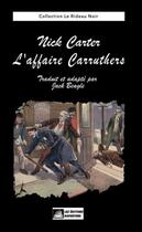 Couverture du livre « Nick Carter : l'affaire Carruthers » de Jack Beagle aux éditions Daventure