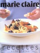 Couverture du livre « Recettes Vite Pretes De Marie-Claire » de Donna Hay aux éditions Marabout