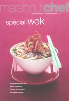 Couverture du livre « Special Wok » de Acp aux éditions Marabout