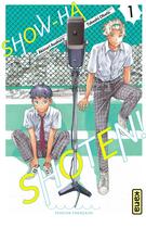 Couverture du livre « Show-ha shoten Tome 1 » de Takeshi Obata et Akinari Asakura aux éditions Kana