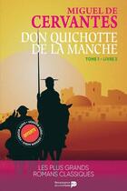 Couverture du livre « Don Quichotte Tome 1 : livre 3 » de Miguel De Cervantes Saavedra aux éditions Renaissance Du Livre