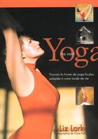 Couverture du livre « Yoga » de Lark aux éditions Chiron