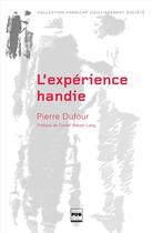 Couverture du livre « L'expérience handie » de Pierre Dufour aux éditions Pu De Grenoble