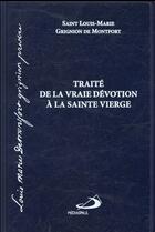 Couverture du livre « Traité de la vraie dévotion à la vierge » de Louis-Marie Grignion De Montfort aux éditions Mediaspaul