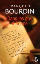Couverture du livre « Dans les pas d'Ariane » de Francoise Bourdin aux éditions Belfond