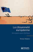 Couverture du livre « La citoyenneté européenne » de Teresa Pullano aux éditions Presses De Sciences Po