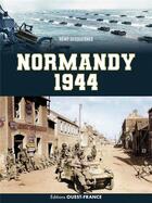 Couverture du livre « Normandie 1944 - anglais » de Remy Desquesnes aux éditions Ouest France