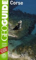 Couverture du livre « GEOguide ; Corse (édition 2008-2009) » de Vincent Noyoux aux éditions Gallimard-loisirs