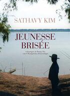 Couverture du livre « Jeunesse brisée » de Sathavy Kim aux éditions Actes Sud