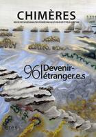 Couverture du livre « Chimeres 96 - devenirs etrangers » de  aux éditions Eres