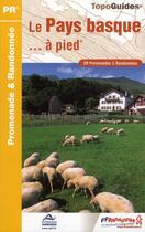 Couverture du livre « Le Pays Basque à pied ; 64 - PR - P642 (édition 2010) » de  aux éditions Ffrp