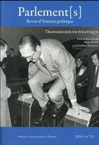 Couverture du livre « TRANSGRESSER EN POLITIQUE » de Pur aux éditions Pu De Rennes