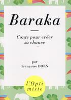 Couverture du livre « Baraka » de Francoise Dorn aux éditions First
